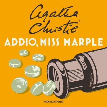 Addio, Miss Marple - Agatha Christie - Diana Fonticoli