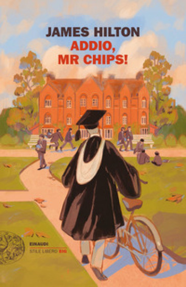 Addio, Mr Chips! - James Hilton