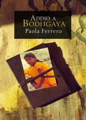 Addio a Bodhgaya