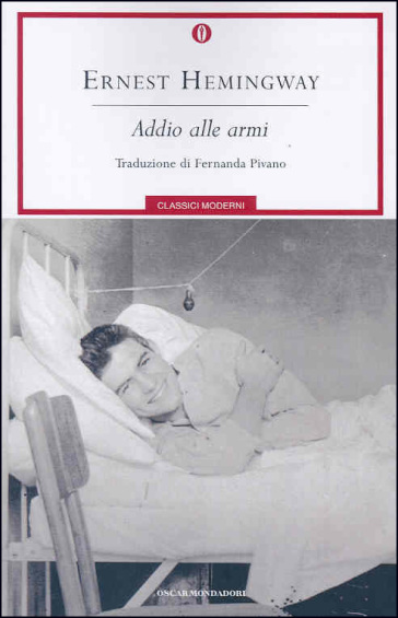 Addio alle armi - Ernest Hemingway