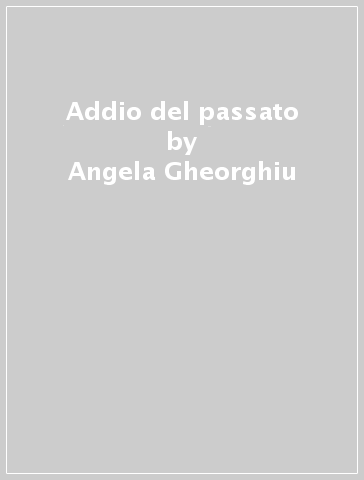 Addio del passato - Angela Gheorghiu