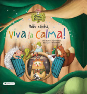 Addio rabbia, viva la calma! Il bosco delle emozioni. Ediz. a colori