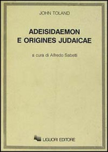 Adeisidaemon e origines judaicae - John Toland