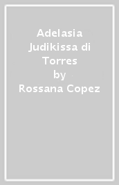 Adelasia Judikissa di Torres