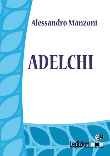 Adelchi - Manzoni Alessandro