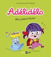 Adélidélo, Tome 06