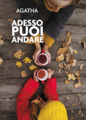 Adesso puoi andare