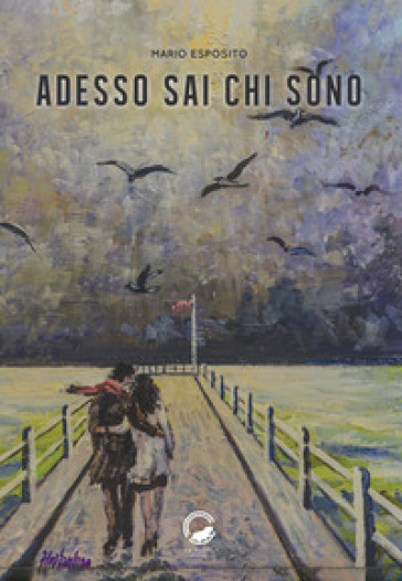 Adesso sai chi sono - Mario Esposito