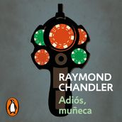 Adiós, muñeca (Philip Marlowe 2)