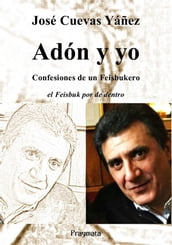 Adón y yo