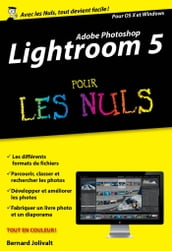 Adobe Lightroom 5 Poche Pour les Nuls