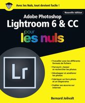 Adobe Lightroom 6 & CC Pour les Nuls