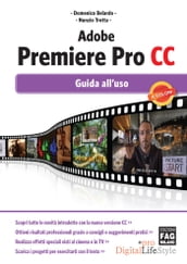 Adobe Premiere Pro CC Guida all uso
