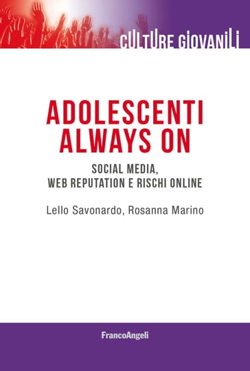 Adolescenti always on - Lello Savonardo - Rosanna Marino