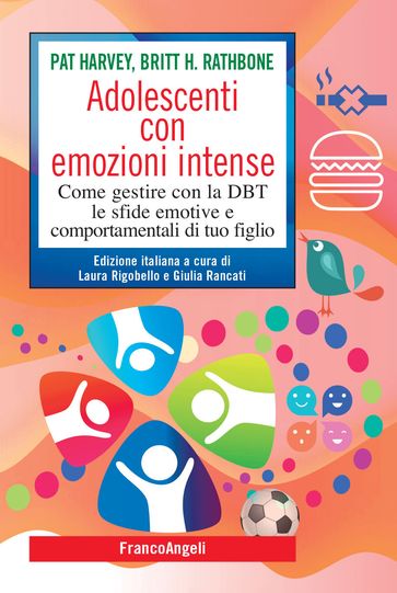 Adolescenti con emozioni intense - Britt H. Rathbone - Pat Harvey