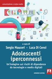 Adolescenti iperconnessi