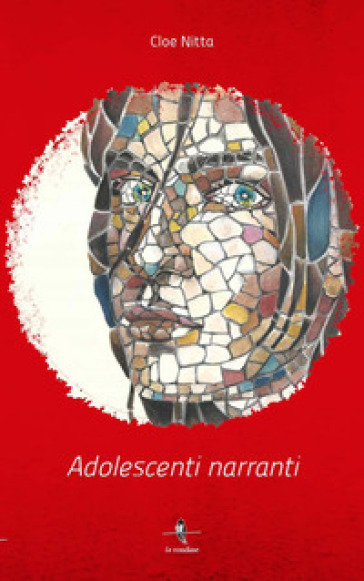 Adolescenti narranti - Cloe Nitta