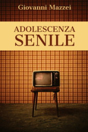 Adolescenza senile