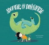 Adoptar un dinosaurio
