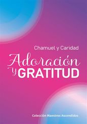 Adoración y Gratitud