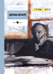 Adriano Olivetti, a century too early