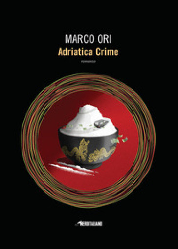 Adriatica crime - Marco Ori