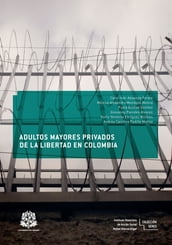 Adultos mayores privados de la libertad en Colombia
