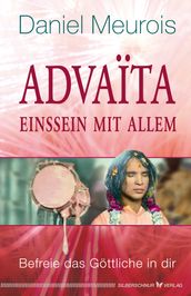 Advaita Einssein mit Allem