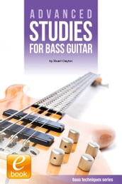 Advanced Studies for Bass Guitar