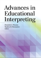 Advances in Educational Interpreting