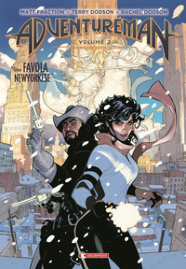 Adventureman. 2: Una favola newyorkese - Matt Fraction