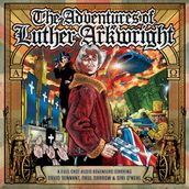 Adventures of Luther Arkwright, The