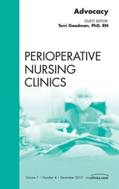 Advocacy, An Issue of Perioperative Nursing Clinics