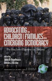 Advocating for Children and Families in an Emerging Democracy