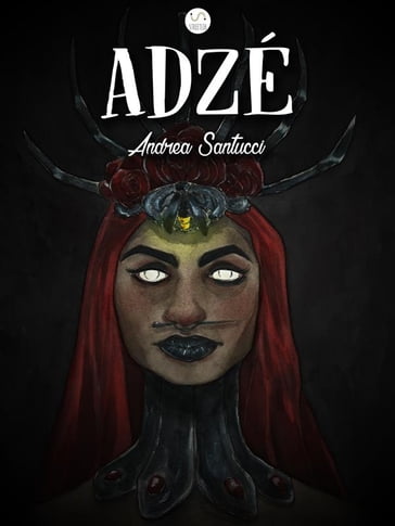 Adzé - Andrea Santucci