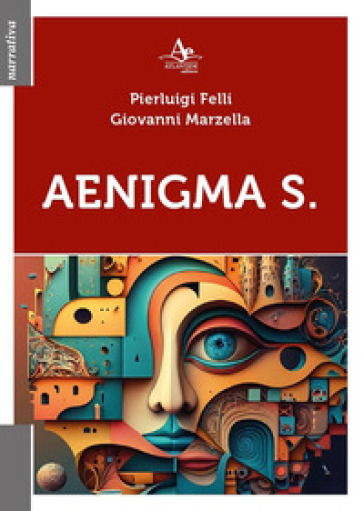 Aenigma S. - Pierluigi Felli - Giovanni Marzella