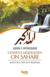 Aere-i Mübeere Cennetle Müjdelenen On Sahabe