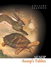 Aesop s Fables (Collins Classics)