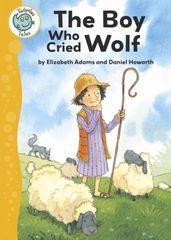 Aesop s Fables: The Boy Who Cried Wolf