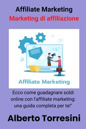 Affiliate marketing come guadagnare soldi online