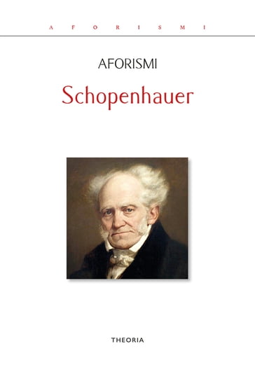 Aforismi - Arthur Schopenhauer