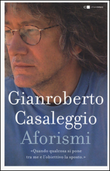Aforismi - Gianroberto Casaleggio | 