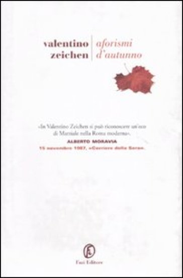 Aforismi d'autunno - Valentino Zeichen