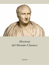 Aforismi del Mondo Classico