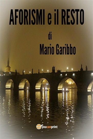 Aforismi e il resto - Mario Garibbo