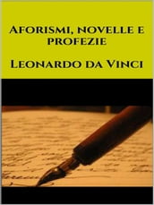 Aforismi, novelle e profezie