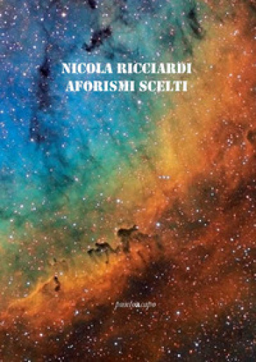 Aforismi scelti - Nicola Ricciardi