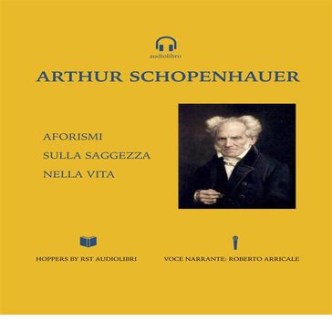 Aforismi sulla saggezza nella vita - Arthur Schopenhauer