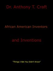 African American Inventors and Inventions