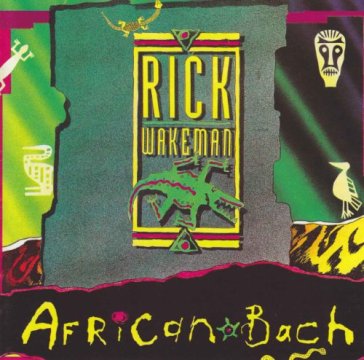 African bach - Rick Wakeman